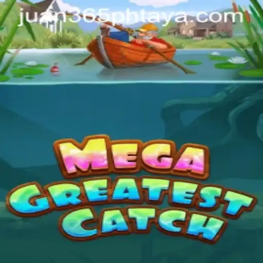 Discover the Thrilling World of MegaGreatestCatch: A New Gaming Sensation